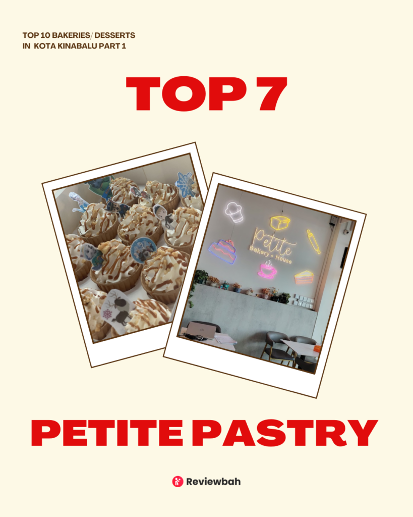Top 10 Bakeries and Dessert Spots in Kota Kinabalu, According to Real User Reviews on Reviewbah | Reviewbah