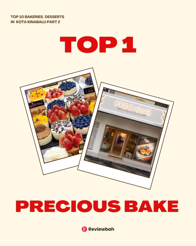Top 10 Bakeries and Dessert Spots in Kota Kinabalu, According to Real User Reviews on Reviewbah | Reviewbah